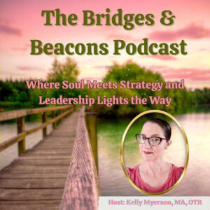 Bridges and beacons podcast
